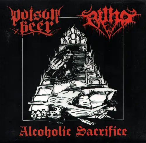 Poison Beer : Alcoholic Sacrifice